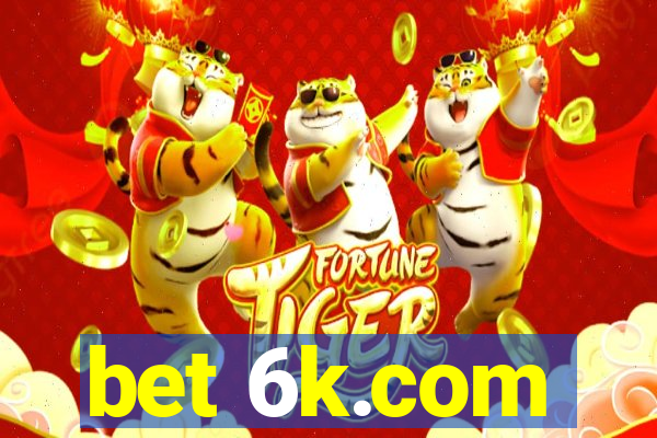 bet 6k.com