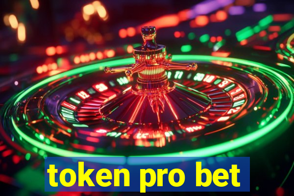 token pro bet