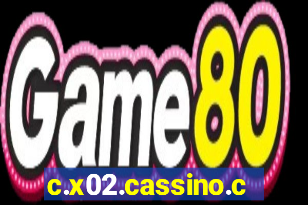 c.x02.cassino.com