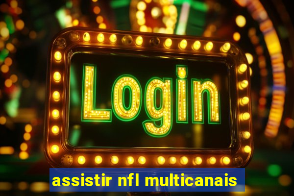 assistir nfl multicanais