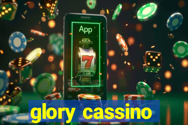 glory cassino