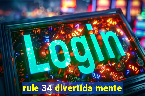 rule 34 divertida mente