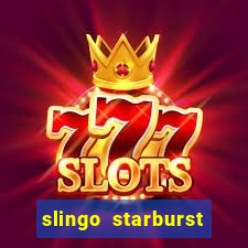 slingo starburst online slot