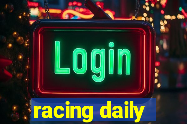 racing daily