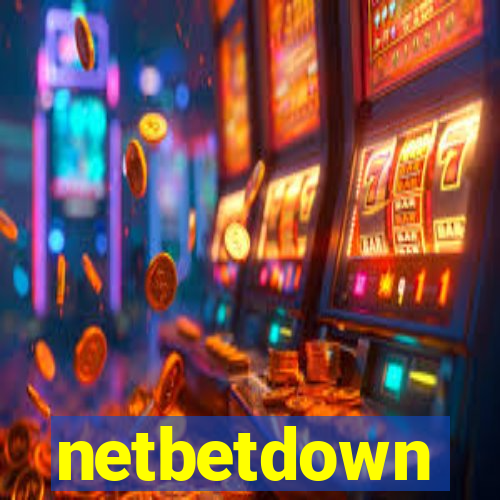 netbetdown