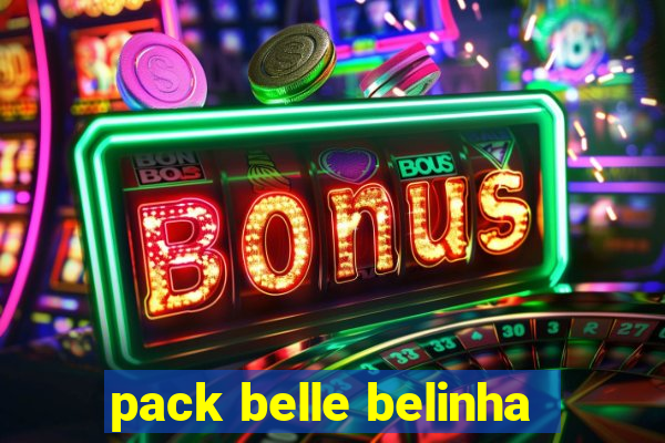 pack belle belinha