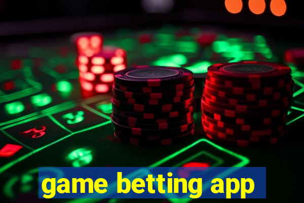 game betting app