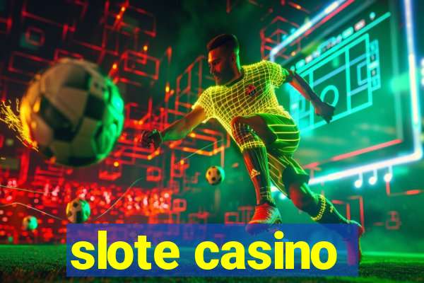 slote casino