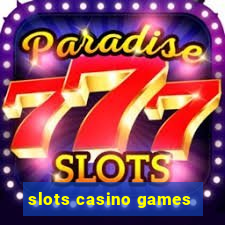 slots casino games