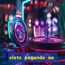 slots pagando no cadastro apk