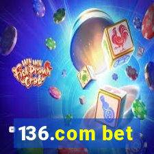 136.com bet