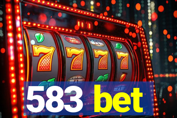 583 bet