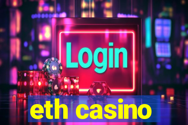 eth casino