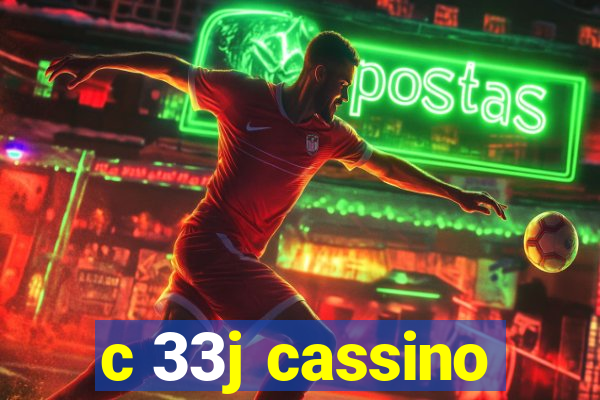 c 33j cassino