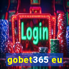 gobet365 eu