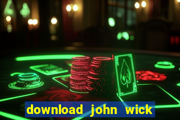 download john wick de volta ao jogo