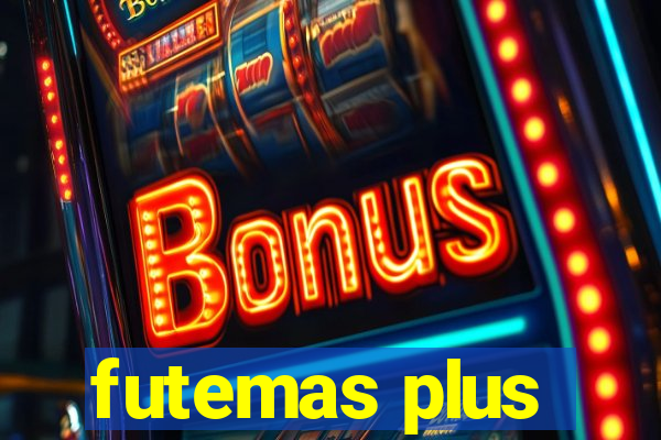 futemas plus