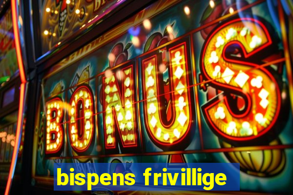 bispens frivillige