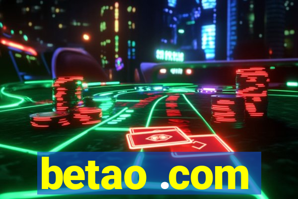 betao .com