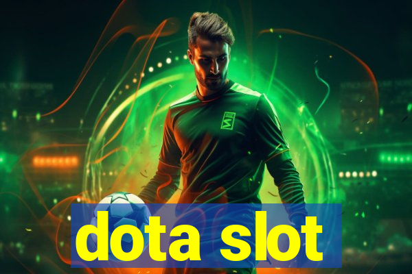 dota slot