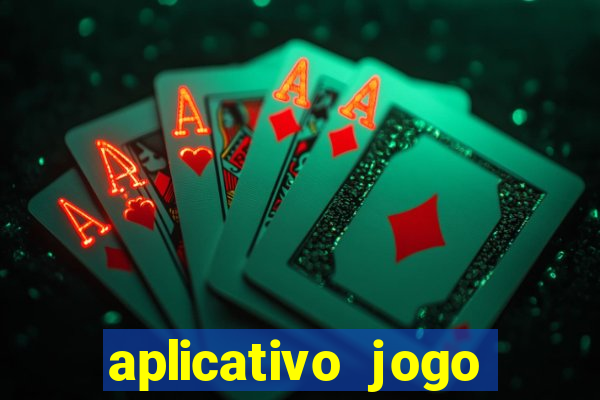 aplicativo jogo para ganhar dinheiro