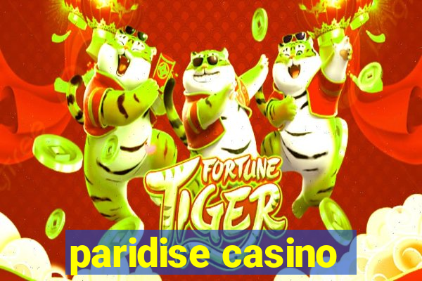 paridise casino