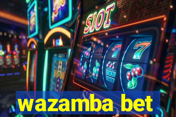 wazamba bet