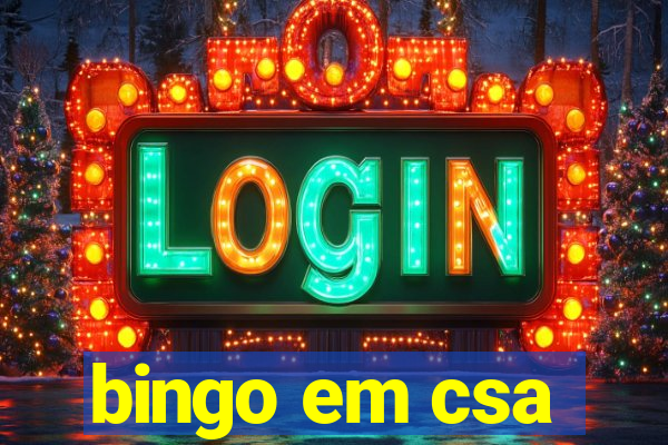 bingo em csa