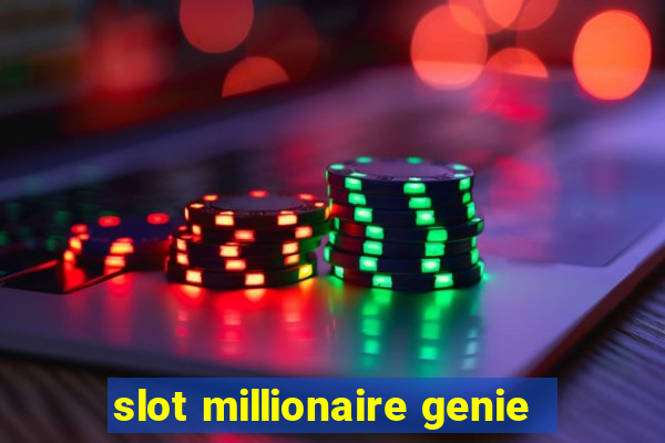 slot millionaire genie