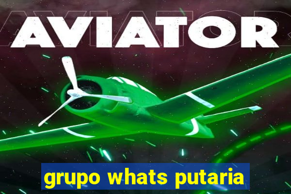 grupo whats putaria