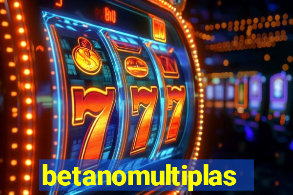 betanomultiplas