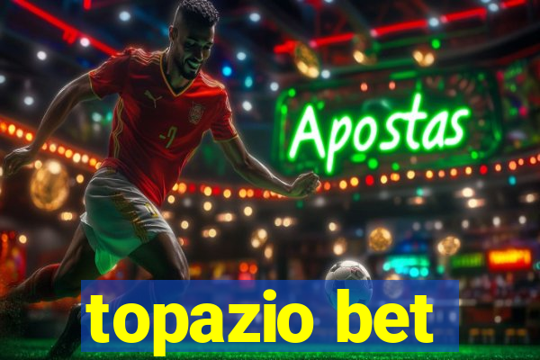 topazio bet