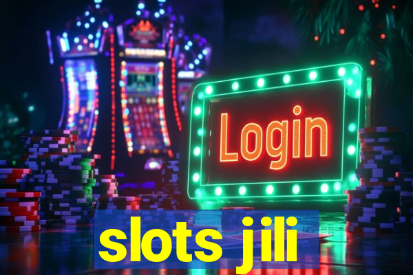 slots jili