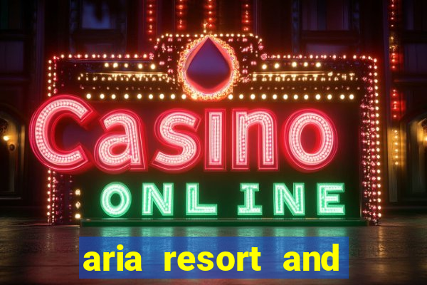 aria resort and casino in las vegas