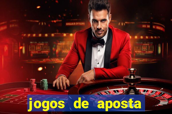 jogos de aposta que dao bonus gratis