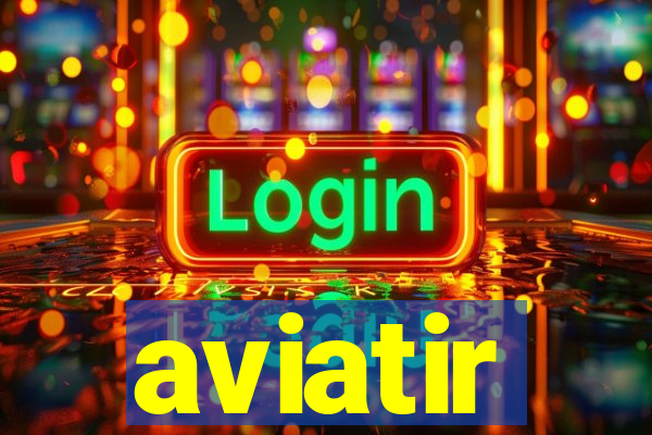 aviatir