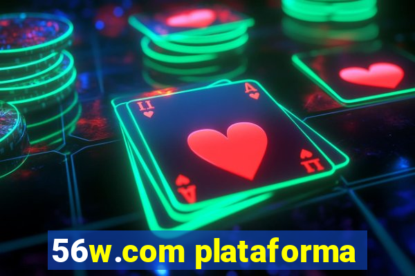 56w.com plataforma