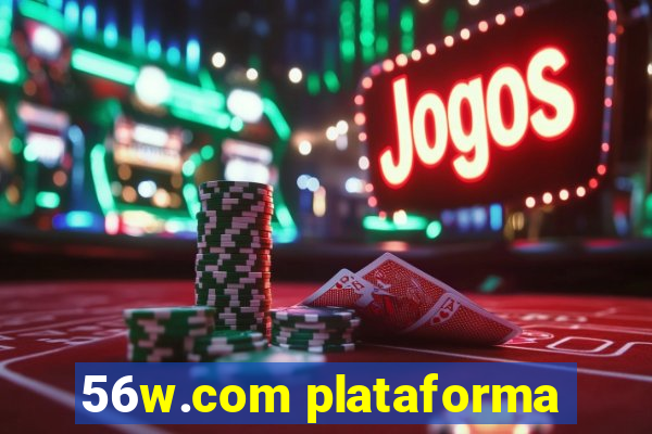 56w.com plataforma