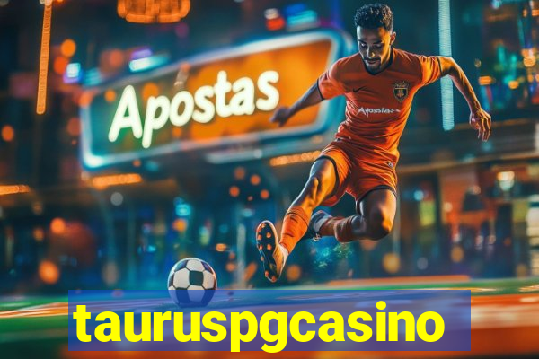 tauruspgcasino