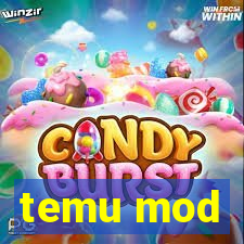 temu mod