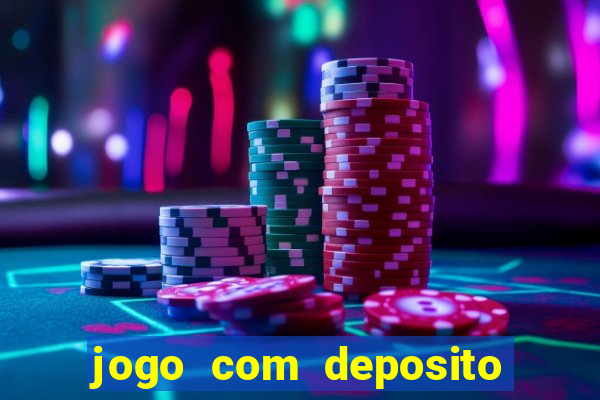 jogo com deposito de 10