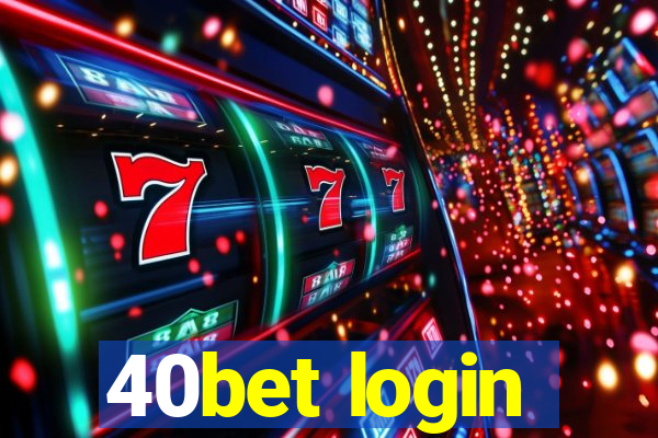 40bet login