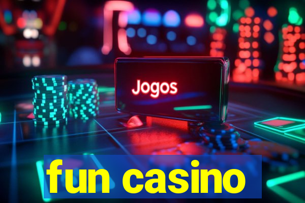 fun casino