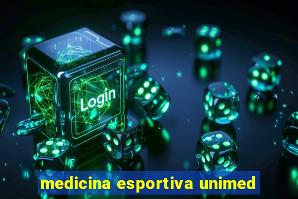 medicina esportiva unimed