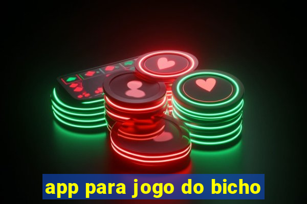 app para jogo do bicho