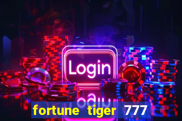 fortune tiger 777 bonus de cadastro