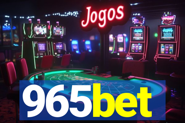 965bet