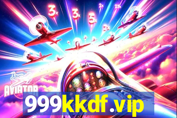 999kkdf.vip