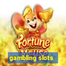 gambling slots