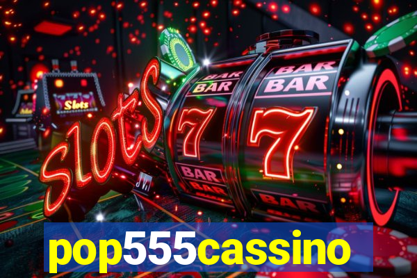 pop555cassino